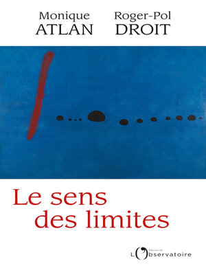cover image of Le sens des limites